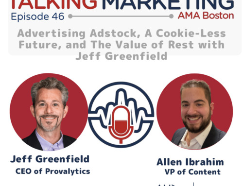 Episode 46: Advertising Adstock, A Cookie-Less Future, and The Value of Rest with Jeff Greenfield