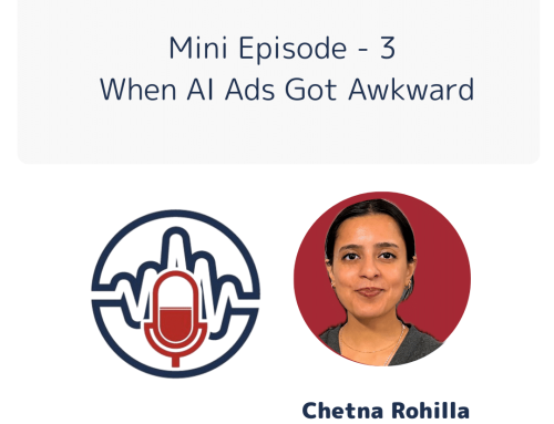 Mini Episode 3: When AI Ads Got Awkward: McDonald’s, Coca-Cola, and the Human Line They Crossed
