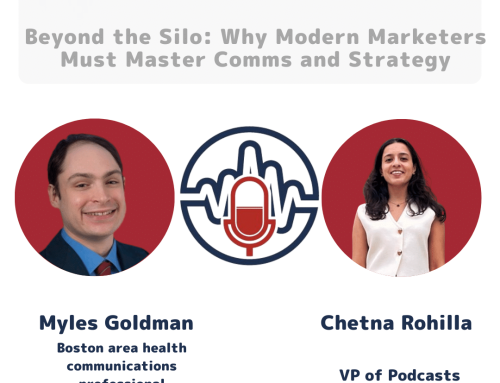 Episode 56: Beyond the Silo: Why Modern Marketers Must Master Comms and Strategy with Myles Goldman